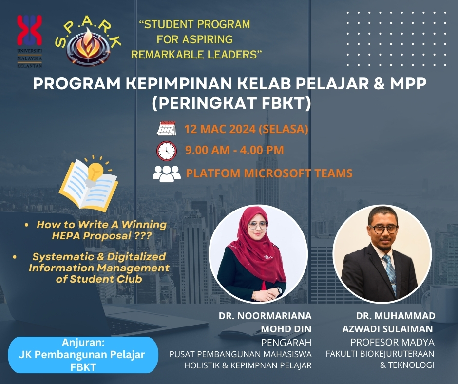 Program Kepimpinan Kelab Pelajar dan Majlis Perwakilan Pelajar (MPP) Peringkat Fakulti Biokejuruteraan & Teknologi (FBKT) 